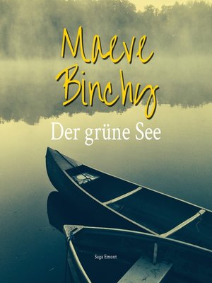 cover image of Der grüne See (Ungekürzt)